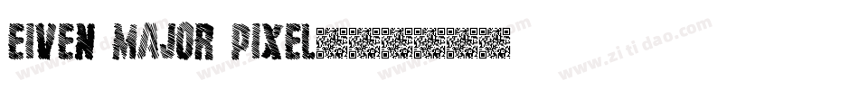 EIVEN MAJOR Pixel字体转换